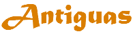 Antiguas
